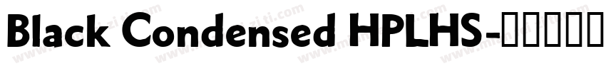 Black Condensed HPLHS字体转换